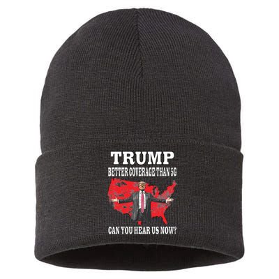 Trump Better Coverage Than 5g Can You Hear Us Now Politics Sustainable Knit Beanie