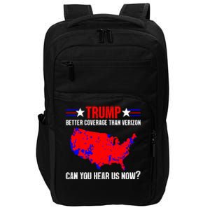 Trump Better Coverage Than Verizon Can You Hear Us Now Impact Tech Backpack