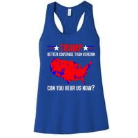 Trump Better Coverage Than Verizon Can You Hear Us Now Women's Racerback Tank