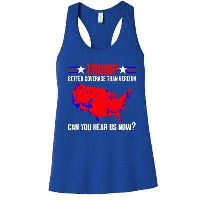 Trump Better Coverage Than Verizon Can You Hear Us Now Women's Racerback Tank