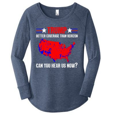 Trump Better Coverage Than Verizon Can You Hear Us Now Women's Perfect Tri Tunic Long Sleeve Shirt