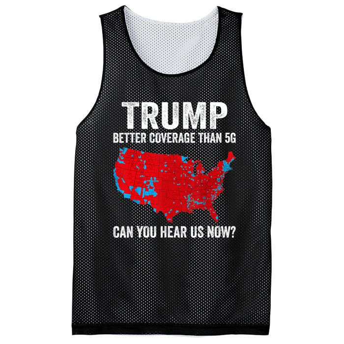 Trump Better Coverage Than 5g Can You Hear Us Now Politics Mesh Reversible Basketball Jersey Tank