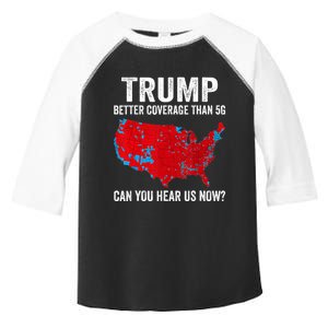 Trump Better Coverage Than 5g Can You Hear Us Now Politics Toddler Fine Jersey T-Shirt