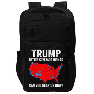 Trump Better Coverage Than 5g Can You Hear Us Now Politics Impact Tech Backpack