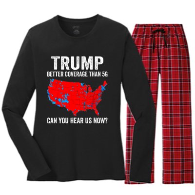 Trump Better Coverage Than 5g Can You Hear Us Now Politics Women's Long Sleeve Flannel Pajama Set 