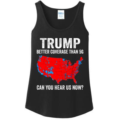 Trump Better Coverage Than 5g Can You Hear Us Now Politics Ladies Essential Tank