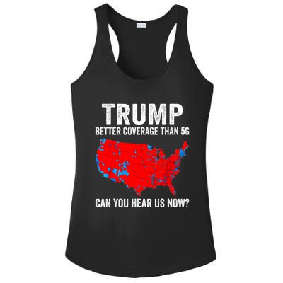 Trump Better Coverage Than 5g Can You Hear Us Now Politics Ladies PosiCharge Competitor Racerback Tank