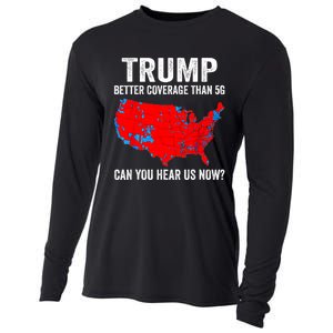 Trump Better Coverage Than 5g Can You Hear Us Now Politics Cooling Performance Long Sleeve Crew