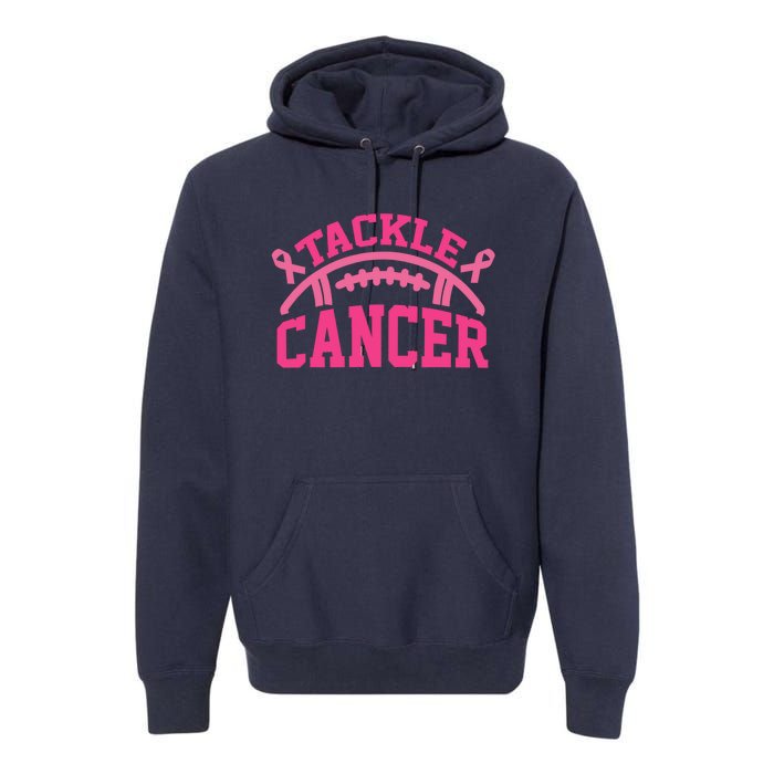 Tackle Breast Cancer Awareness Football Pink Ribbon Premium Hoodie