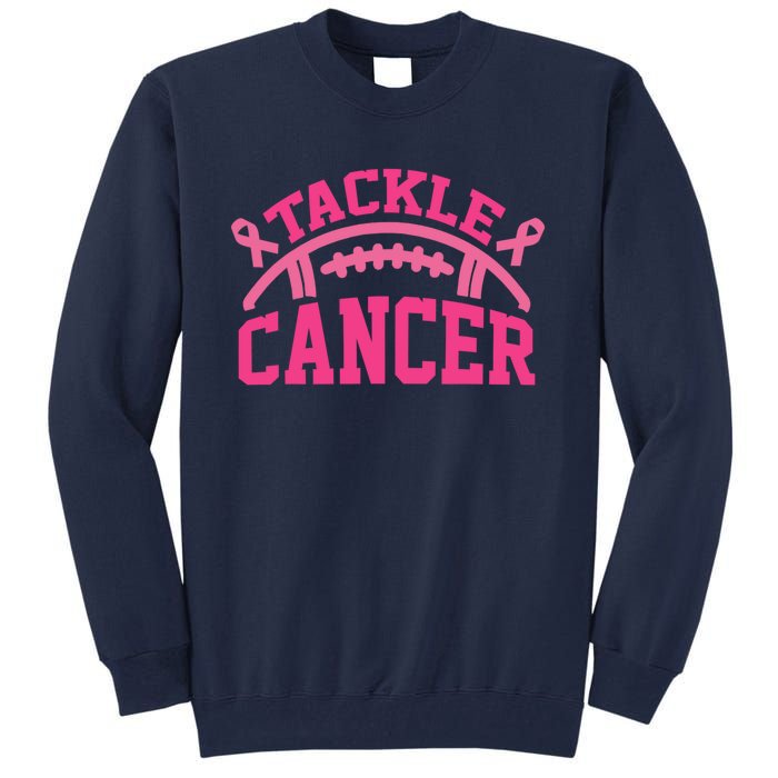 Tackle Breast Cancer Awareness Football Pink Ribbon Tall Sweatshirt