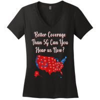 Trump Better Coverage Than 5g Can You Hear Us Now? Red Map Women's V-Neck T-Shirt