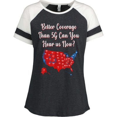 Trump Better Coverage Than 5g Can You Hear Us Now? Red Map Enza Ladies Jersey Colorblock Tee