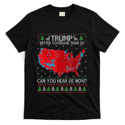 Trump Better Coverage Than 5g Can You Hear Us Now Sweater T-Shirt