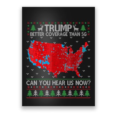 Trump Better Coverage Than 5g Can You Hear Us Now Sweater Poster