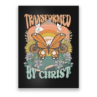 Transformed by Christ Boho christian Trendy Christian  Poster