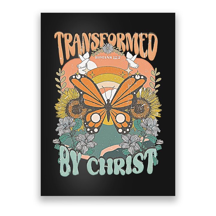 Transformed by Christ Boho christian Trendy Christian  Poster
