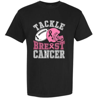 Tackle Breast Cancer Awareness Football Lover Garment-Dyed Heavyweight T-Shirt