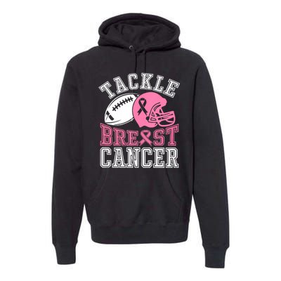 Tackle Breast Cancer Awareness Football Lover Premium Hoodie