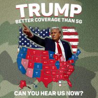 Trump Better Coverage Than 5g Can You Hear Us Now Funny Legacy Tie Dye Trucker Hat
