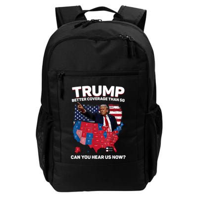 Trump Better Coverage Than 5g Can You Hear Us Now Funny Daily Commute Backpack