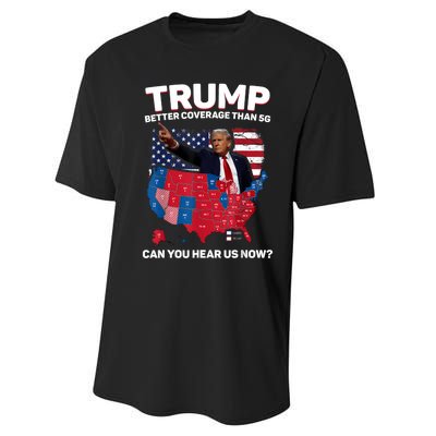 Trump Better Coverage Than 5g Can You Hear Us Now Funny Performance Sprint T-Shirt