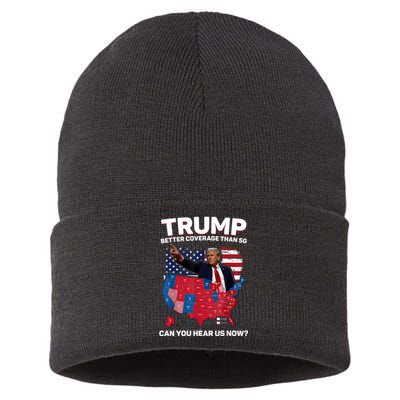 Trump Better Coverage Than 5g Can You Hear Us Now Funny Sustainable Knit Beanie