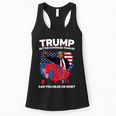 Trump Better Coverage Than 5g Can You Hear Us Now Funny Womens Tank Top