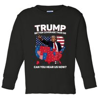 Trump Better Coverage Than 5g Can You Hear Us Now Funny Toddler Long Sleeve Shirt