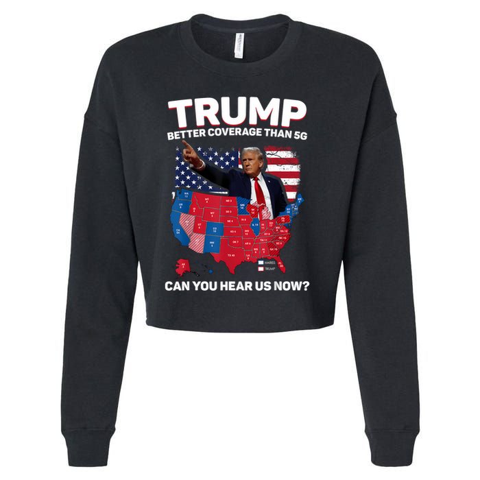 Trump Better Coverage Than 5g Can You Hear Us Now Funny Cropped Pullover Crew
