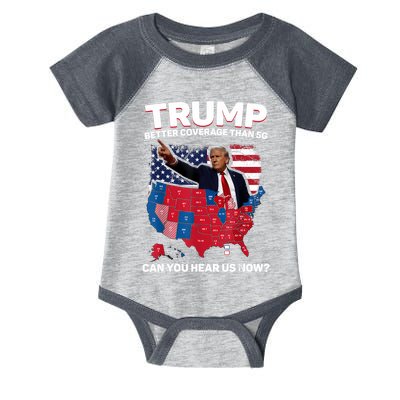Trump Better Coverage Than 5g Can You Hear Us Now Funny Infant Baby Jersey Bodysuit