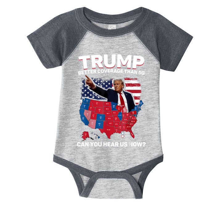 Trump Better Coverage Than 5g Can You Hear Us Now Funny Infant Baby Jersey Bodysuit