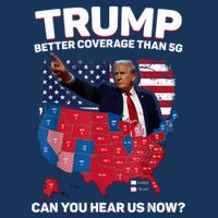 Trump Better Coverage Than 5g Can You Hear Us Now Funny Infant Baby Jersey Bodysuit