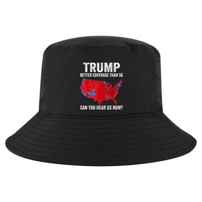 Trump Better Coverage Than 5g Can You Hear Us Now Politics Cool Comfort Performance Bucket Hat