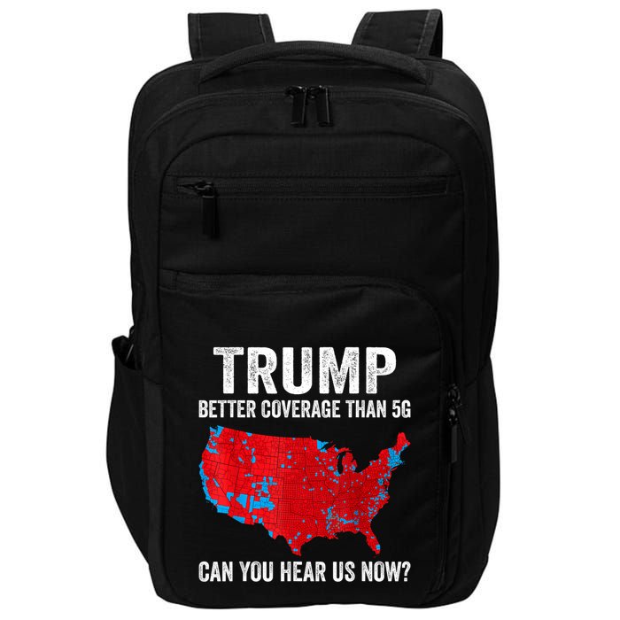 Trump Better Coverage Than 5g Can You Hear Us Now Politics Impact Tech Backpack