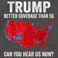 Trump Better Coverage Than 5g Can You Hear Us Now Politics Vector Backpack