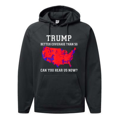 Trump Better Coverage Than 5g Can You Hear Us Now Performance Fleece Hoodie