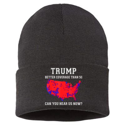 Trump Better Coverage Than 5g Can You Hear Us Now Sustainable Knit Beanie