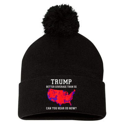 Trump Better Coverage Than 5g Can You Hear Us Now Pom Pom 12in Knit Beanie