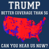 Trump Better Coverage Than 5g Can You Hear Us Now Infant Baby Jersey Bodysuit