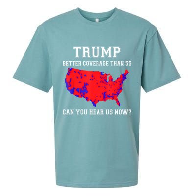 Trump Better Coverage Than 5g Can You Hear Us Now Sueded Cloud Jersey T-Shirt