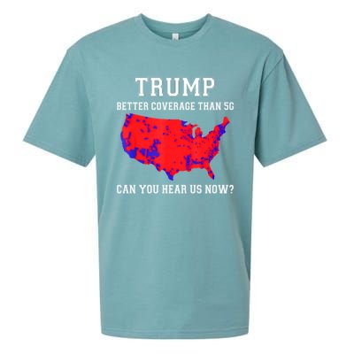 Trump Better Coverage Than 5g Can You Hear Us Now Sueded Cloud Jersey T-Shirt