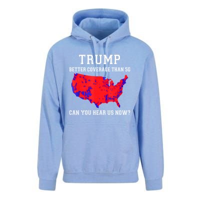 Trump Better Coverage Than 5g Can You Hear Us Now Unisex Surf Hoodie