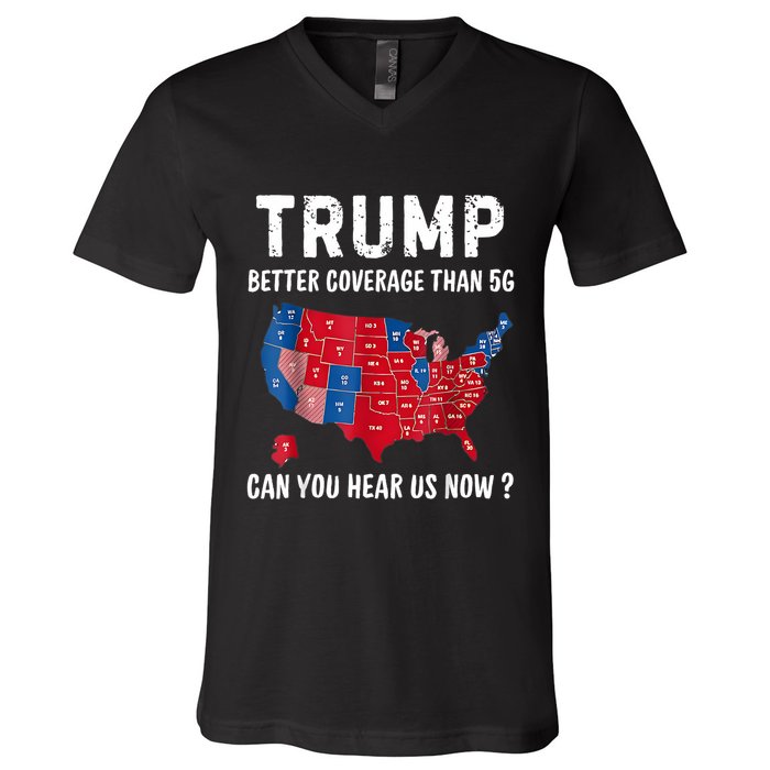 Trump Better Coverage Than 5g Can You Hear Us Now Usa Map V-Neck T-Shirt