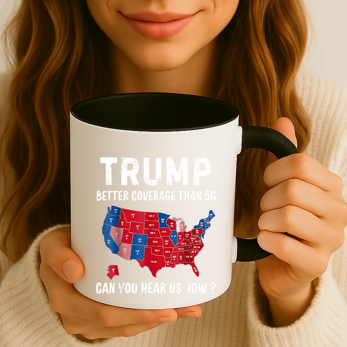 Trump Better Coverage Than 5g Can You Hear Us Now Usa Map Mug
