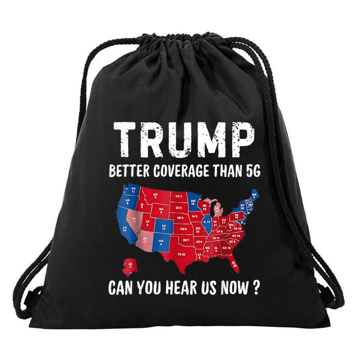 Trump Better Coverage Than 5g Can You Hear Us Now Usa Map Drawstring Bag