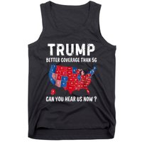 Trump Better Coverage Than 5g Can You Hear Us Now Usa Map Tank Top