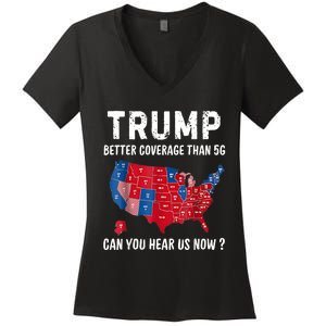 Trump Better Coverage Than 5g Can You Hear Us Now Usa Map Women's V-Neck T-Shirt