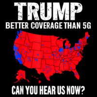 Trump Better Coverage Than 5g Can You Hear Us Now Coffee Mug