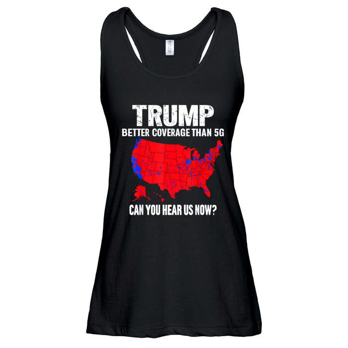 Trump Better Coverage Than 5g Can You Hear Us Now Ladies Essential Flowy Tank