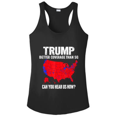 Trump Better Coverage Than 5g Can You Hear Us Now Ladies PosiCharge Competitor Racerback Tank
